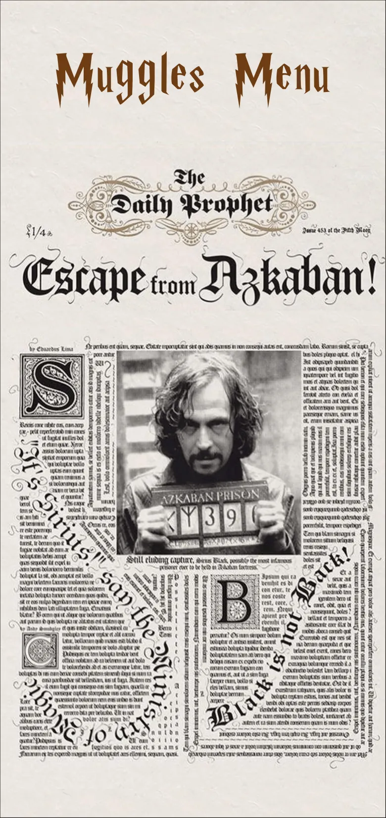 The Muggles Menu, printed as a Daily Prophet front page: Escape from Azkaban!